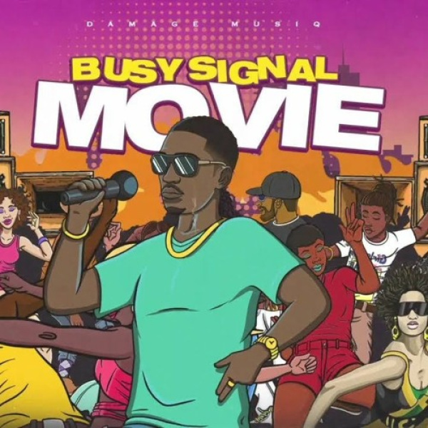 Busy Signal-Movie (90s Rock Riddim) cover art