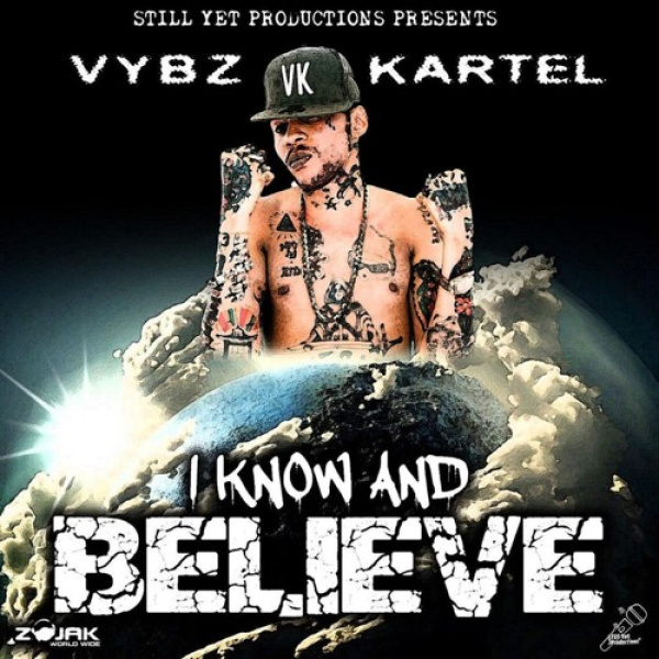 Vybz Kartel-I Know And Believe cover art