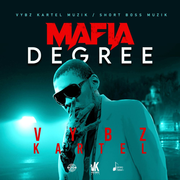 Vybz Kartel-Mafia Degree cover art