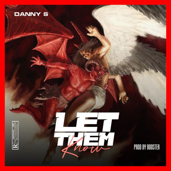 Danny S-Let Dem Know cover art