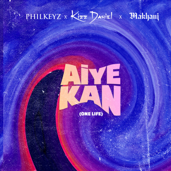 Philkeyz-Aiye Kan (One Life) cover art