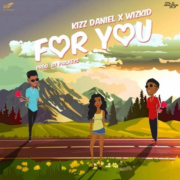 Kizz Daniel-For You cover art