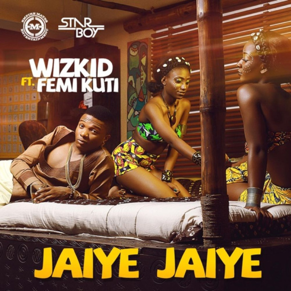 Wizkid-Jaiye Jaiye cover art