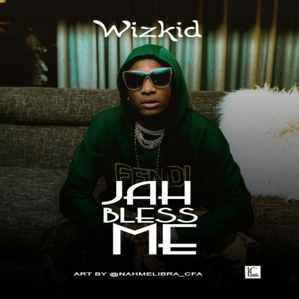 Wizkid-Jah Bless Me cover art