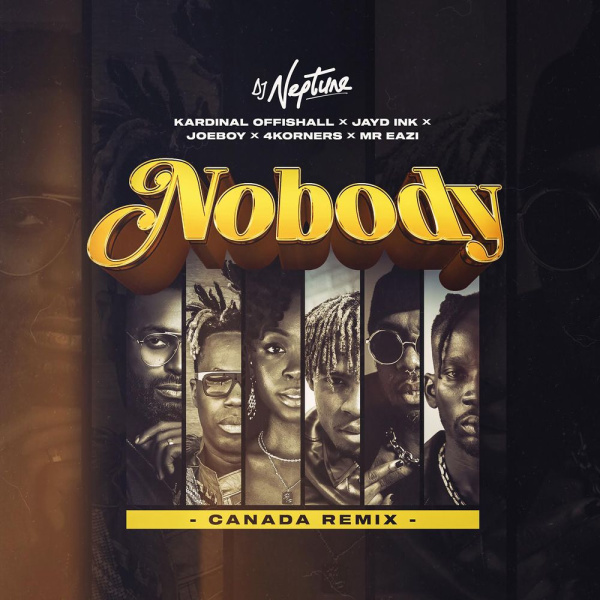 DJ Neptune-Nobody (Canada Remix) cover art