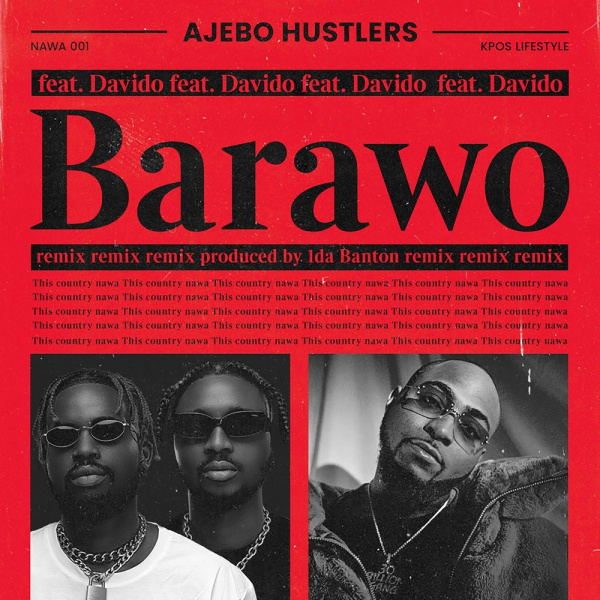 Ajebo Hustlers-Barawo (Remix) cover art