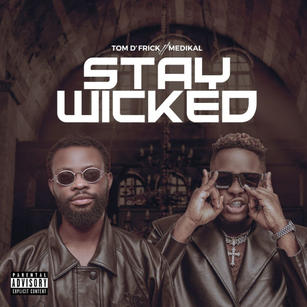 Tom D’Frick-Stay Wicked cover art