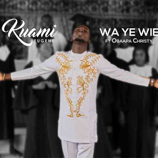 Kuami Eugene-Wa Ye Wie cover art