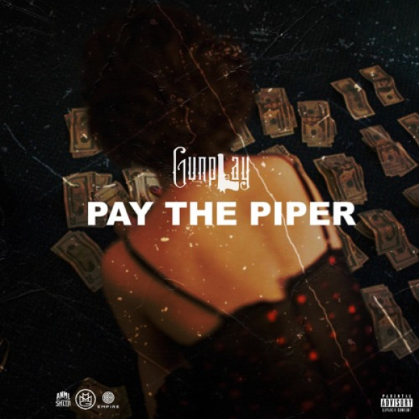 Gunplay-PAY THE PIPER cover art