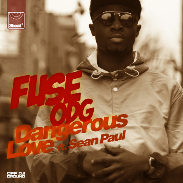 Fuse ODG-Dangerous Love cover art