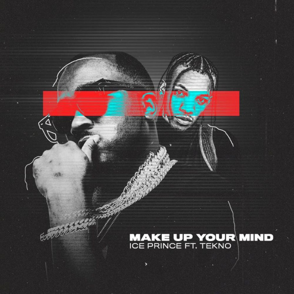 Ice Prince-Make Up Your Mind cover art