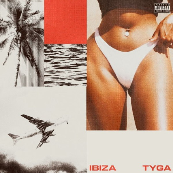 Tyga-Ibiza cover art