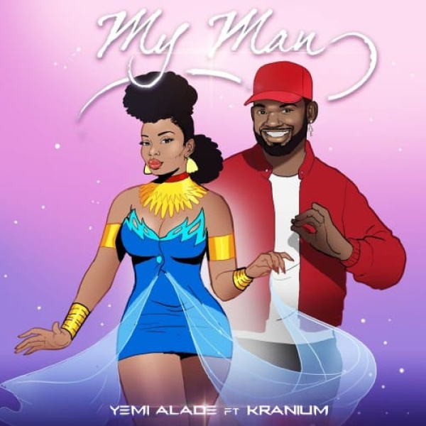 Yemi Alade-My Man cover art