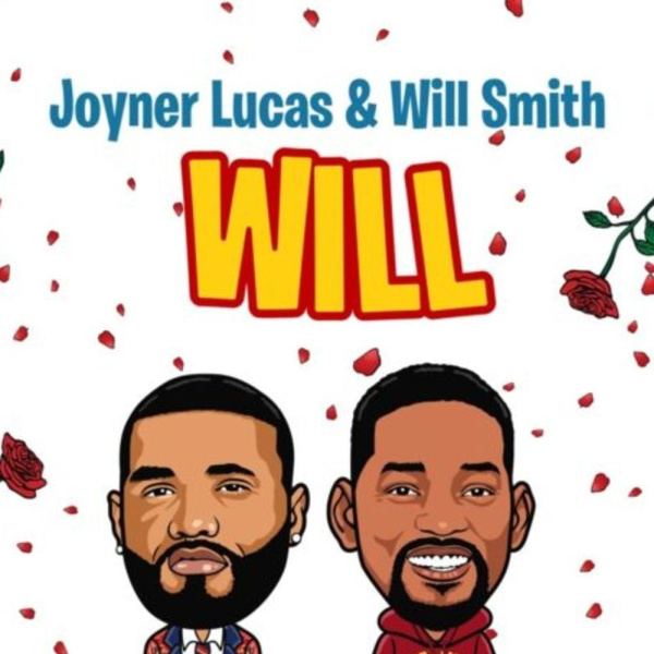 Joyner Lucas-Will Remix cover art