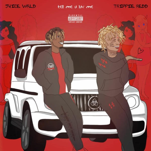 Juice WRLD-Tell Me U Luv Me . cover art