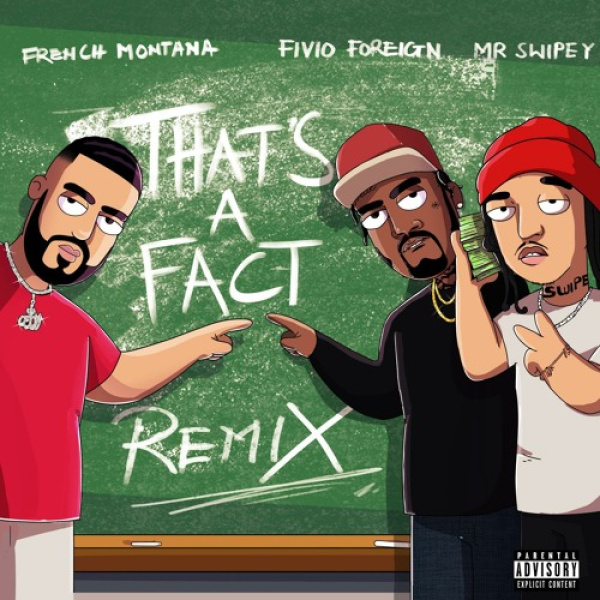 French Montana-That's A Fact Remix cover art