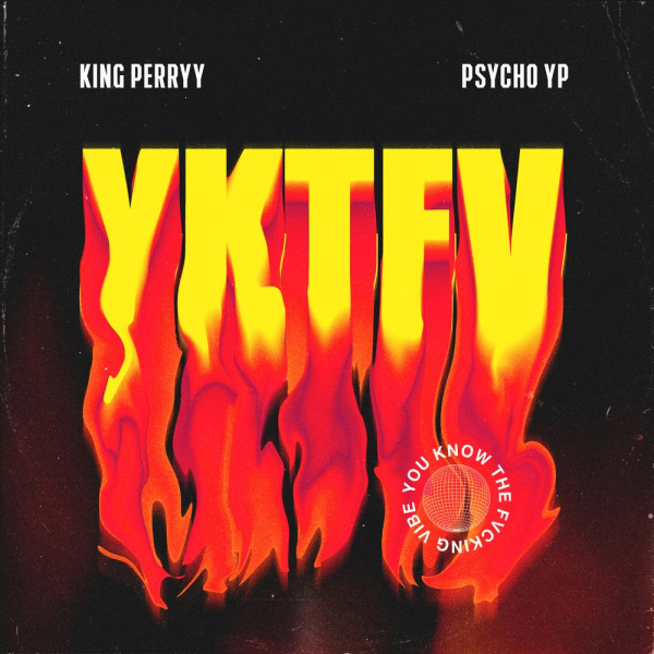 King Perryy-You Know the Fvcking Vibe cover art