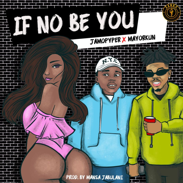 Jamopyper-If No Be You cover art