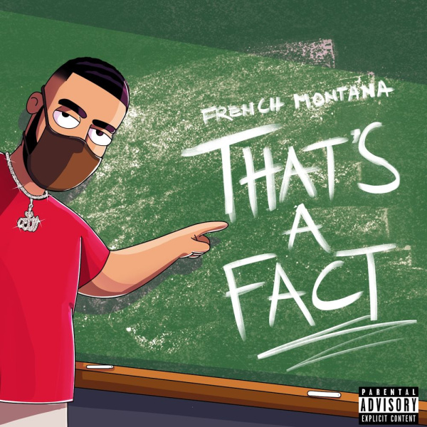 French Montana-That's A Fact cover art