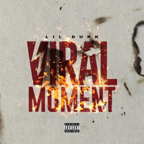 Lil Durk-Viral Moment cover art