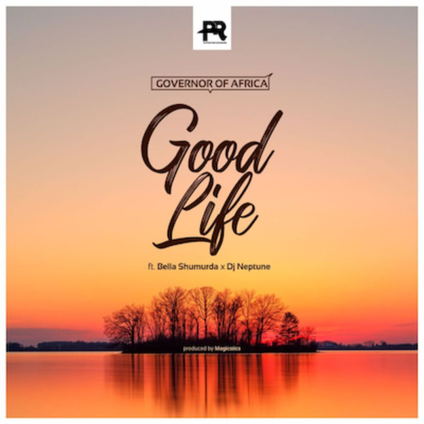 Governor Of Africa-Good Life cover art