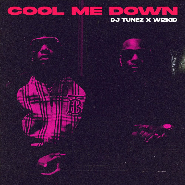 DJ Tunez-Cool Me Down cover art