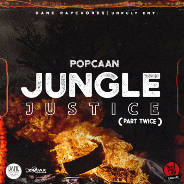 Popcaan-Jungle Justice (Part Twice) cover art