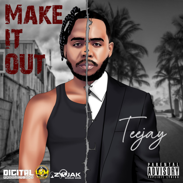 Teejay-Make It Out cover art