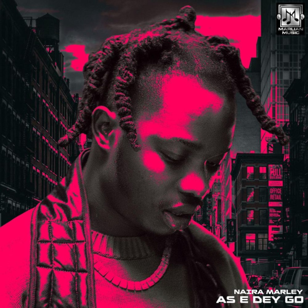 Naira Marley-As E Dey Go cover art