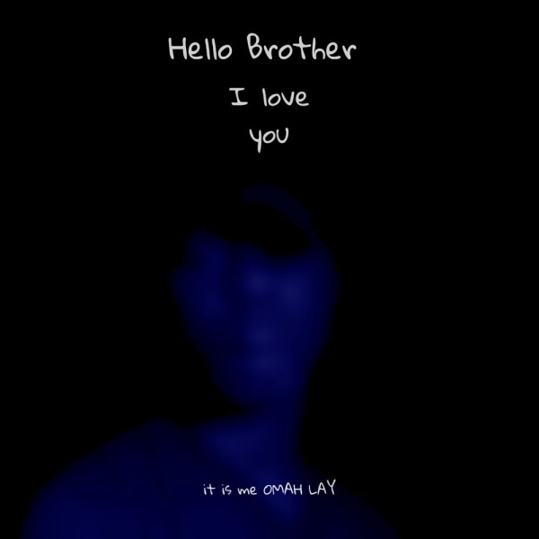 Omah Lay-Hello Brother cover art