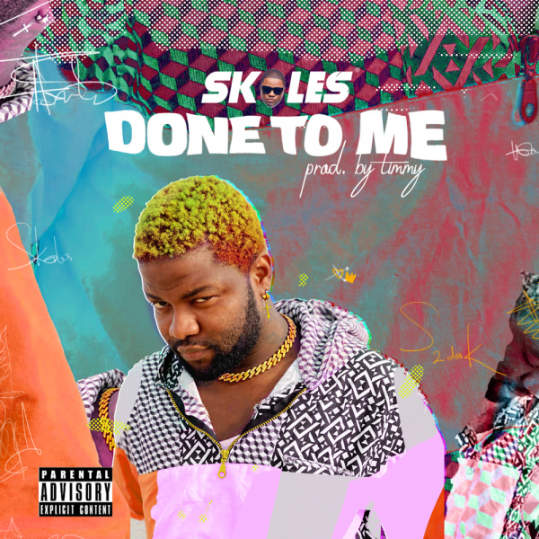 Skales-Done To Me cover art