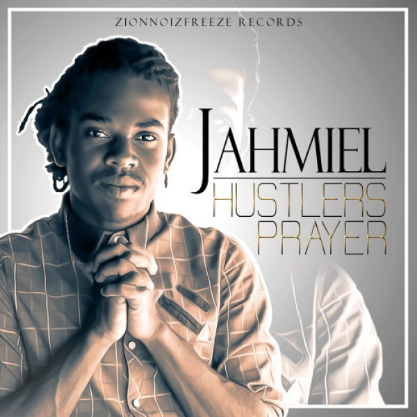 Jahmiel-Hustler's Prayer cover art