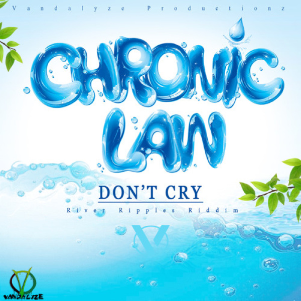 Chronic Law-Don't Cry cover art