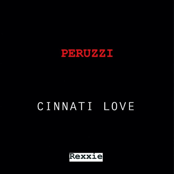 Peruzzi-Cinnati Love (Free Verse) cover art