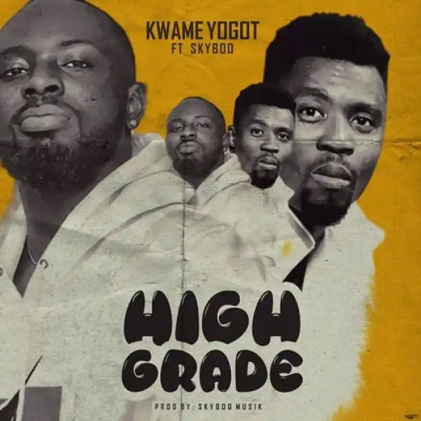 Kwame Yogot-High Grade cover art