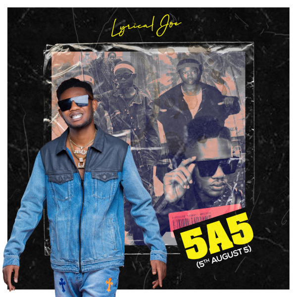 Lyrical Joe-5th August 5 (5A5) cover art