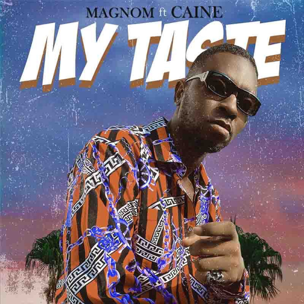 Magnom-My Taste cover art