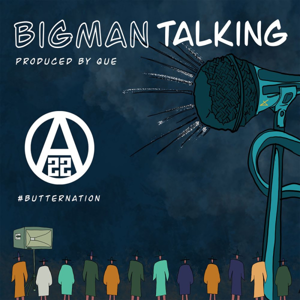 Ajebutter22-Big Man Talking cover art