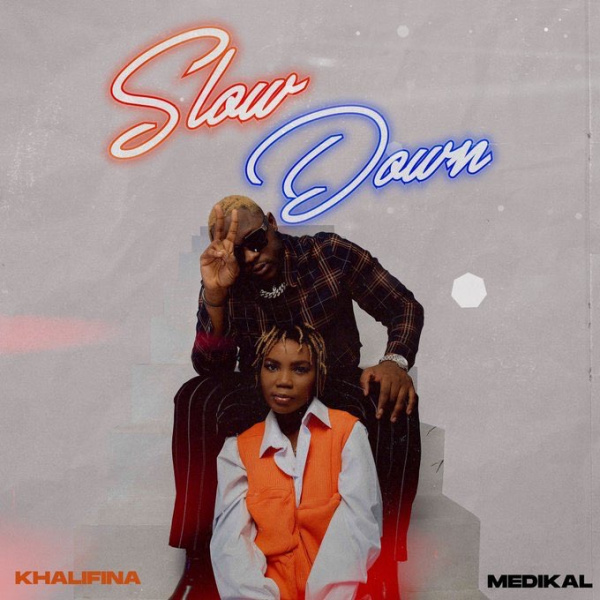 Khalifina-Slow Down cover art