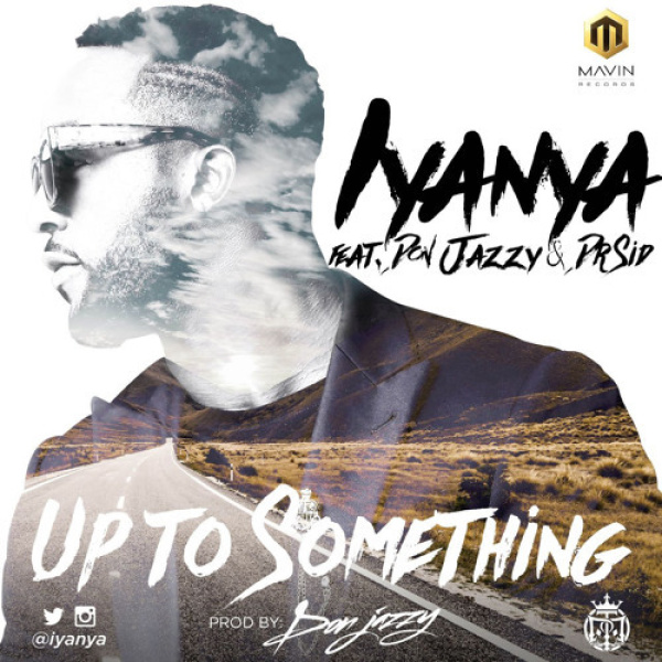 Iyanya-Up 2 Something cover art