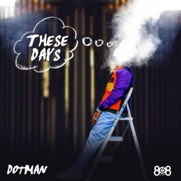 Dotman-These Days cover art