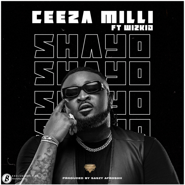 Ceeza Milli-Shayo cover art