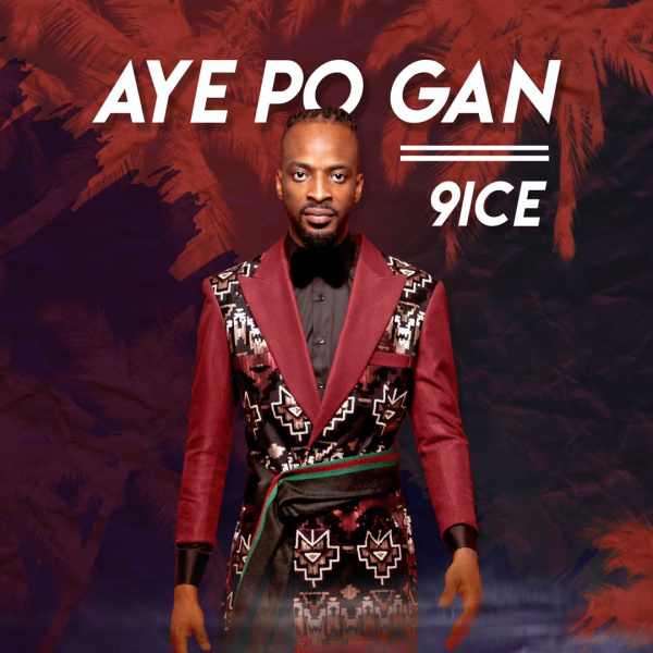 9ice-Aye Po Gan cover art