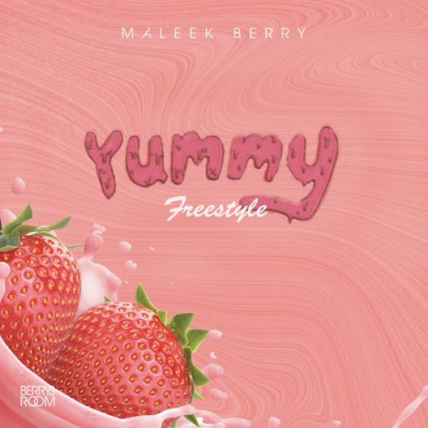 Maleek Berry-Yummy (Freestyle) cover art