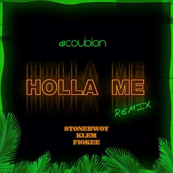 DJ Coublon-Holla Me (Remix) cover art