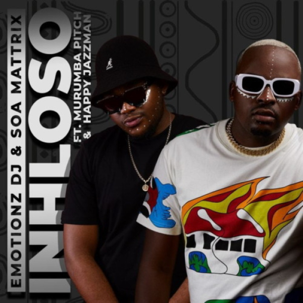 Emotionz DJ & Soa Mattrix-Inhloso cover art