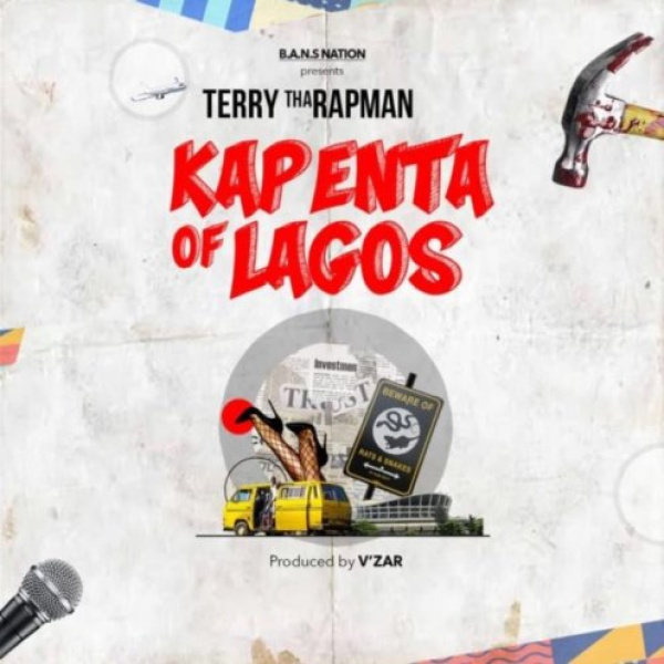 Terry Tha Rapman-Kapenta Of Lagos cover art