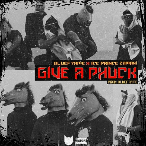 Ice Prince-Give A Phuck cover art