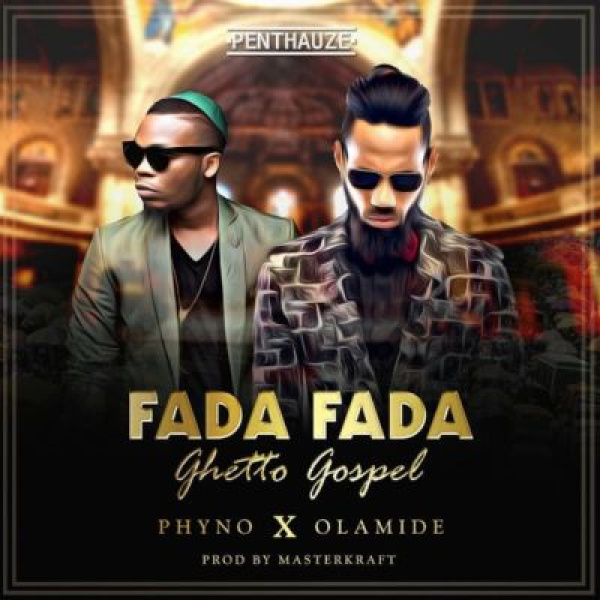 Phyno-Fada Fada (Ghetto Gospel) cover art