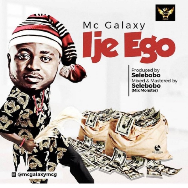 MC Galaxy-Ije Ego cover art